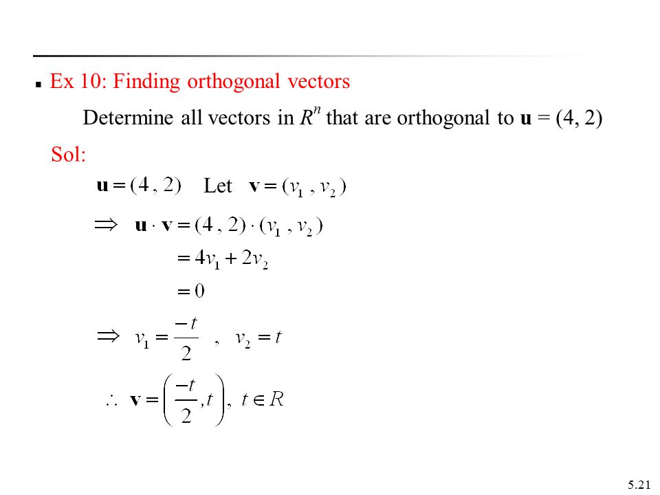 What is an orthogonal vector?